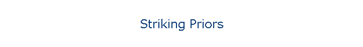 Striking Priors